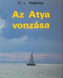 Az Atya vonzása (H. L. Heijkoop)