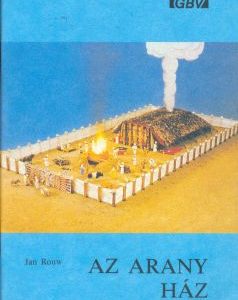 Az aranyház (Jan Rouw