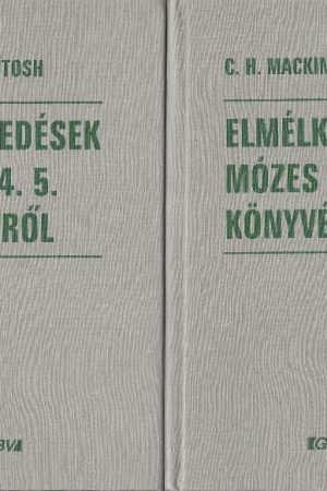 Elmélkedések Mózes könyveiről (C. H. Mackintosh)
