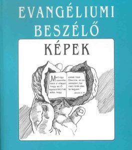Evangéliumi beszélő képek (E. J. Pace)