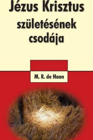 Jézus Krisztus születésének csodája