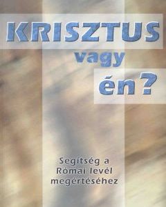 Krisztus vagy én? (J. Lohmann)