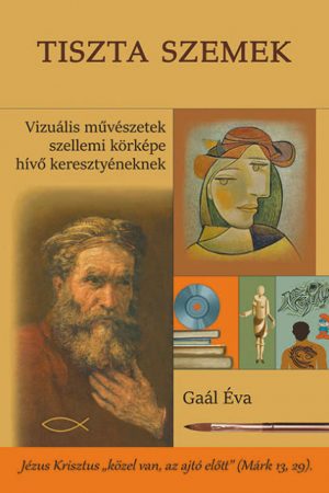 Tiszta szemek (Gaál Éva)