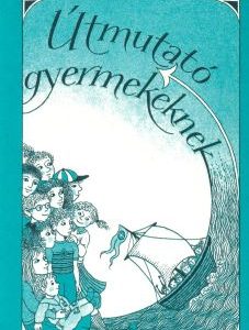 Útmutató gyermekeknek